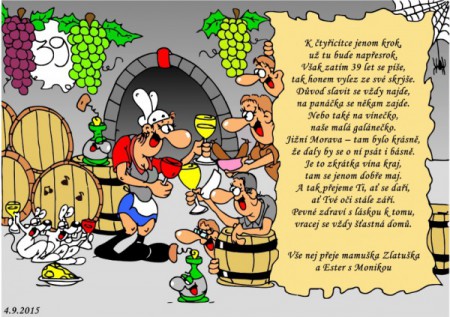 přání k 39. narozeninám - víno, sklípek